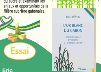 L'Or blanc du Gabon : Un demi-siècle d'histoire et d'exploitation, par Eric RAIVIRE, DR.